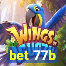 bet 77b